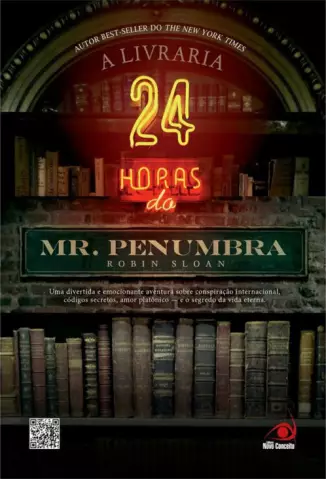 A Livraria 24 horas do Mr. Penumbra  -  Robin Sloan