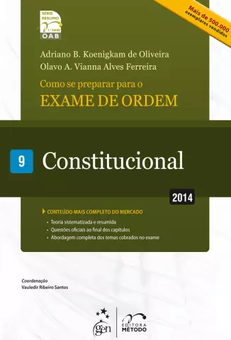 Série Resumo 1ª Fase OAB - Constitucional   - Vol.  9 - Robinson Sakiyama Barreirinhas