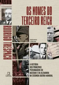 Os Nomes do Terceiro Reich - Rodrigo Trespach