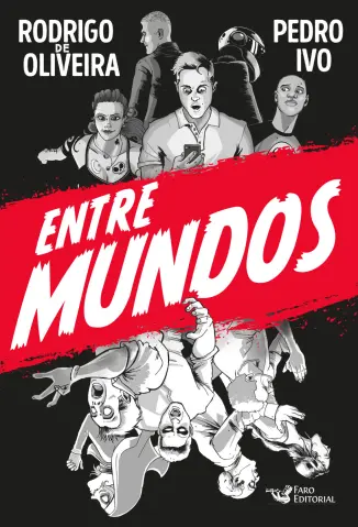 Entre Mundos - Rodrigo de Oliveira