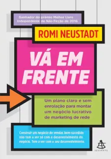 Vá em Frente - Romi Neustadt