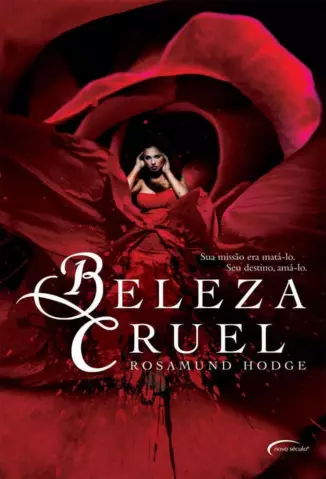 Beleza Cruel  -  Rosamund Hodge