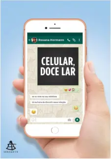 Celular, doce lar - Rosana Hermann