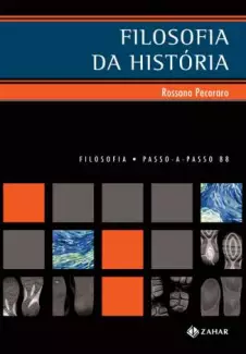 Filosofia da História  -  Rossano Pecoraro