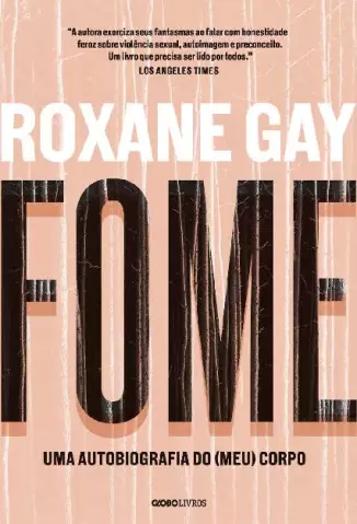 Fome - Roxane Gay