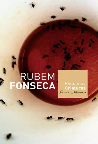  Pequenas Criaturas   -  Rubem Fonseca  