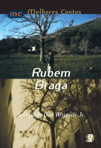 Melhores Contos - Ruebm Braga