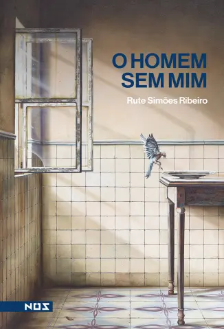 O Homem sem mim - Rute Simões Ribeiro