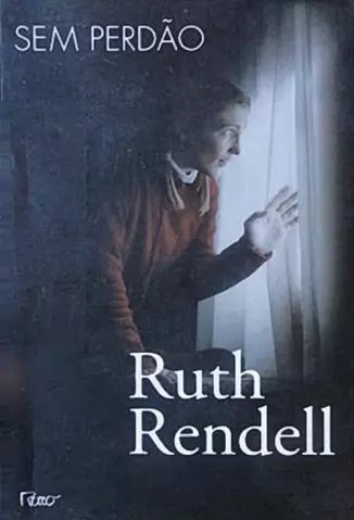Sem Perdão - Ruth Rendell