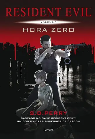Resident Evil: Hora Zero - S.D. Perry