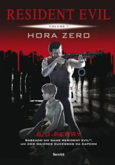 Resident Evil: Hora Zero - S.D. Perry