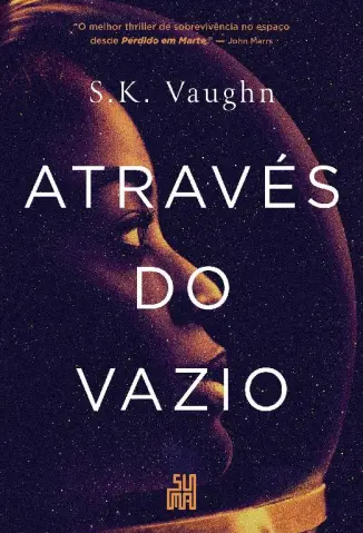 Através do Vazio - S . K. Vaughn