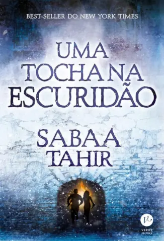 Uma Tocha na Escuridão - Uma Chama Entre as Cinzas Vol. 2 - Sabaa Tahir