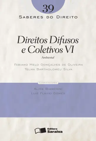 Direitos Difusos e Coletivos VI - Saberes do Direito