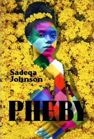 Pheby - Sadeqa Johnson