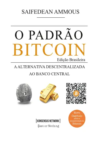 O Padrão Bitcoin - Saifedean Ammous