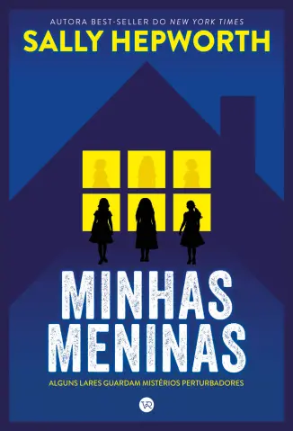 Minhas Meninas - Sally Hepworth