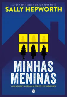 Minhas Meninas - Sally Hepworth