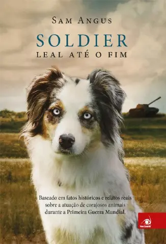 Soldier: Leal ate o Fim - Sam Angus
