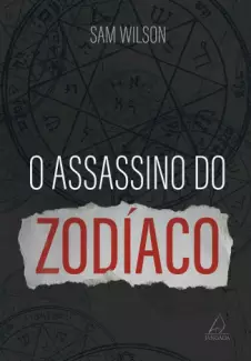 O Assassino do Zodíaco - Sam Wilson