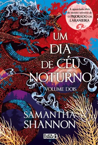 Um Dia de Céu Noturno - Samantha Shannon