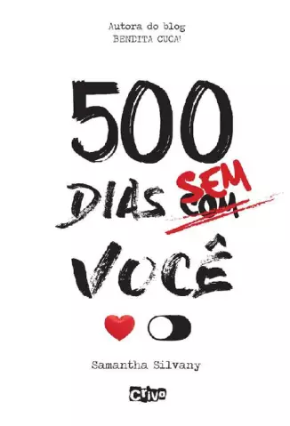 500 Dias Sem Você  -  Samantha Silvany