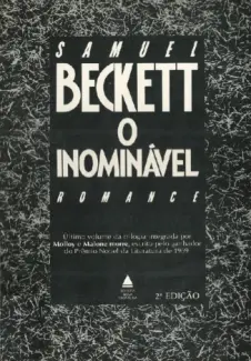 O Inominvel - Samuel Beckett