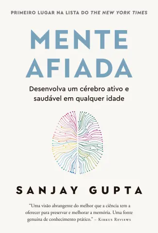 Mente afiada - Sanjay Gupta