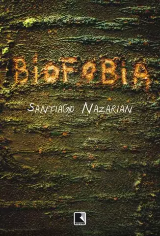Biofobia  -  Santiago Nazarian