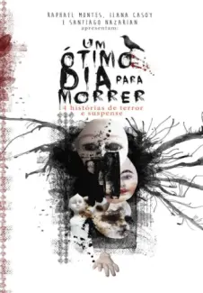 Um Otimo Dia Para Morrer - Santiago Nazarian