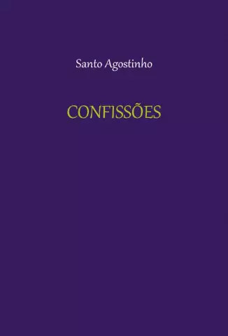 Confissões  -  Santo Agostinho
