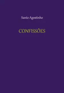 Confissões  -  Santo Agostinho