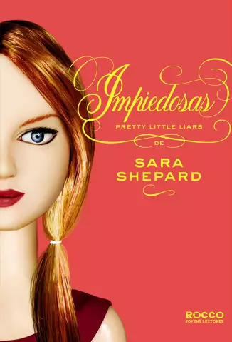 Impiedosas  -  Pretty Little Liars   - Vol.  7  -   Sara Shepard