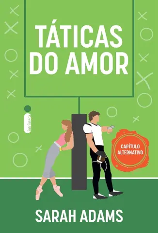 Táticas do amor: Capítulo alternativo - Sarah Adams