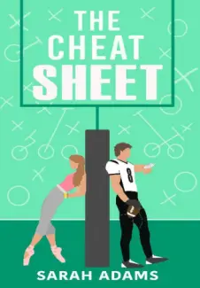 The Cheat Sheet - Sarah Adams