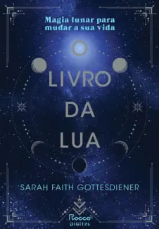 O Livro da Lua - Sarah Faith Gottesdiener