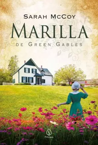 Marilla de Green Gables  -  Sarah McCoy