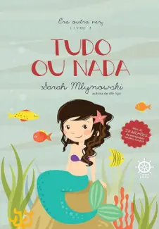 Tudo Ou Nada: Era Outra Vez - Era Outra Vez Vol. 3 - Sarah Mlynowski