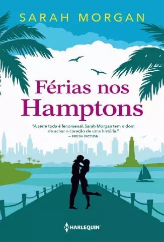 Férias nos Hamptons  -  Para Nova York, Com Amor  - Vol.  01  -  Sarah Morgan