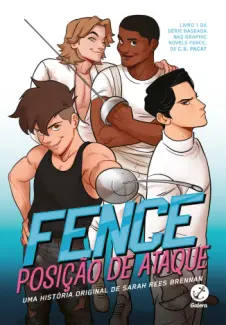Fence: Posição de Ataque - Sarah Rees Brennan