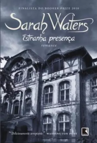 Estranha Presença  -  Sarah Waters