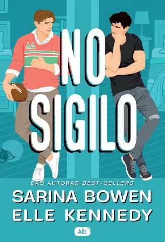 No Sigilo - Sarina Bowen e Elle Kennedy