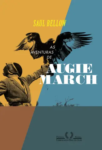 As Aventuras de Augie March - Saul Bellow