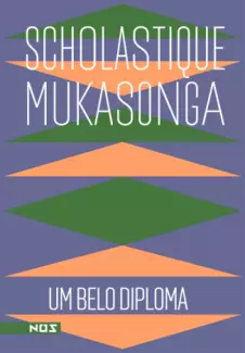 Um Belo Diploma  -  Scholastique Mukasonga