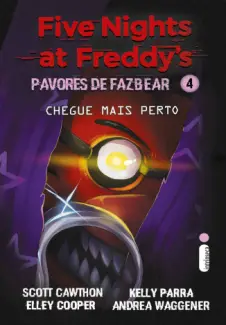 Chegue mais Perto - Scott Cawthon