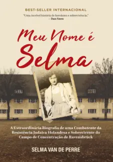 Meu nome é Selma - Selma van de Perre