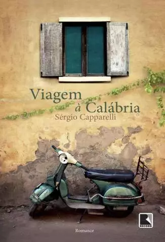 Viagem à Calábria  -  Sergio Capparelli