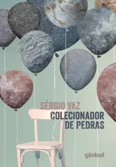 Colecionador de Pedras - Sérgio Vaz