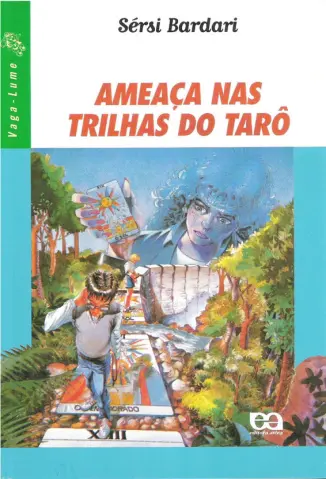 Ameaca Nas Trilhas Do Taro - Sersi Bardari