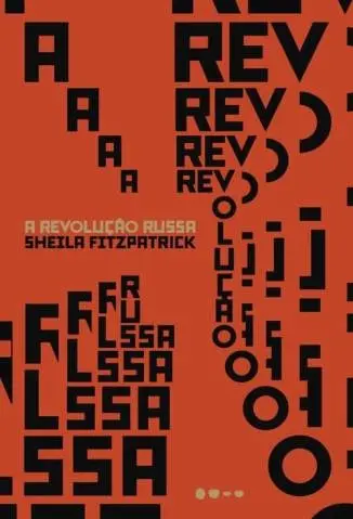 A Revolução Russa  -  Sheila Fitzpatrick